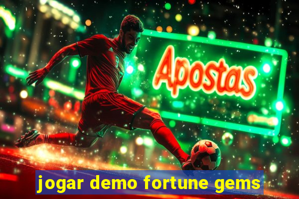 jogar demo fortune gems